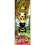 Bee-Like-Me-Drugs Bookmark Bee-Like-Me-Drugs Bookmark